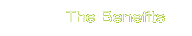 The Benefits